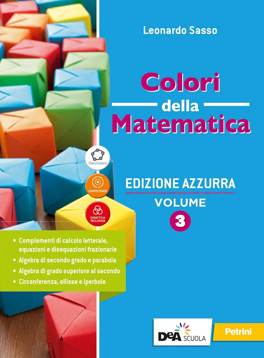 Colori della matematica. Ediz. azzurra. Con Quaderno di inclusione e recupero. Per il triennio del Liceo classico. Con e-book. Con espansione online (Vol. 3)