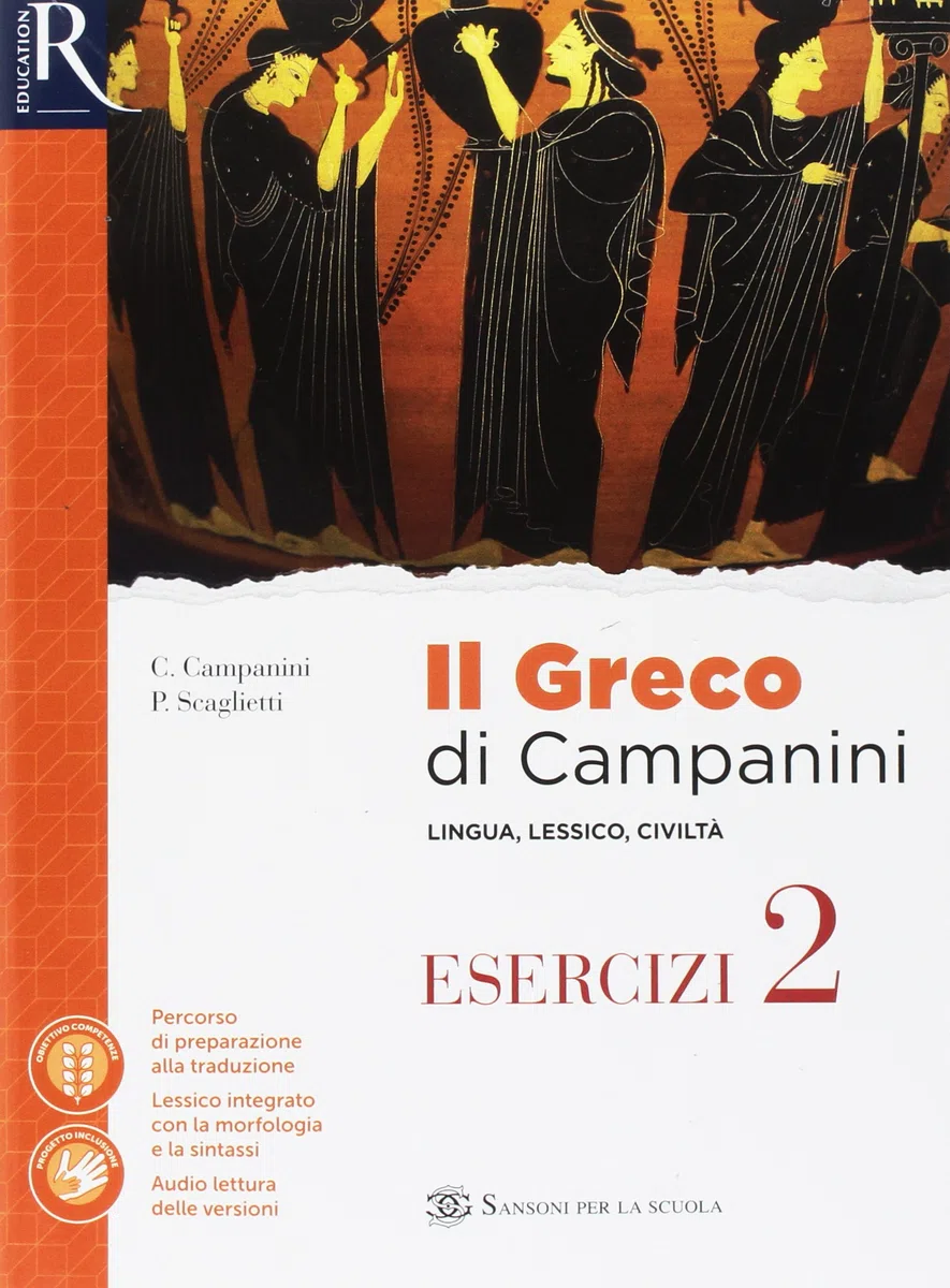 Il greco di Campanini. Esercizi. Per le Scuole superiori. Con e-book. Con 2 espansioni online (Vol. 2)