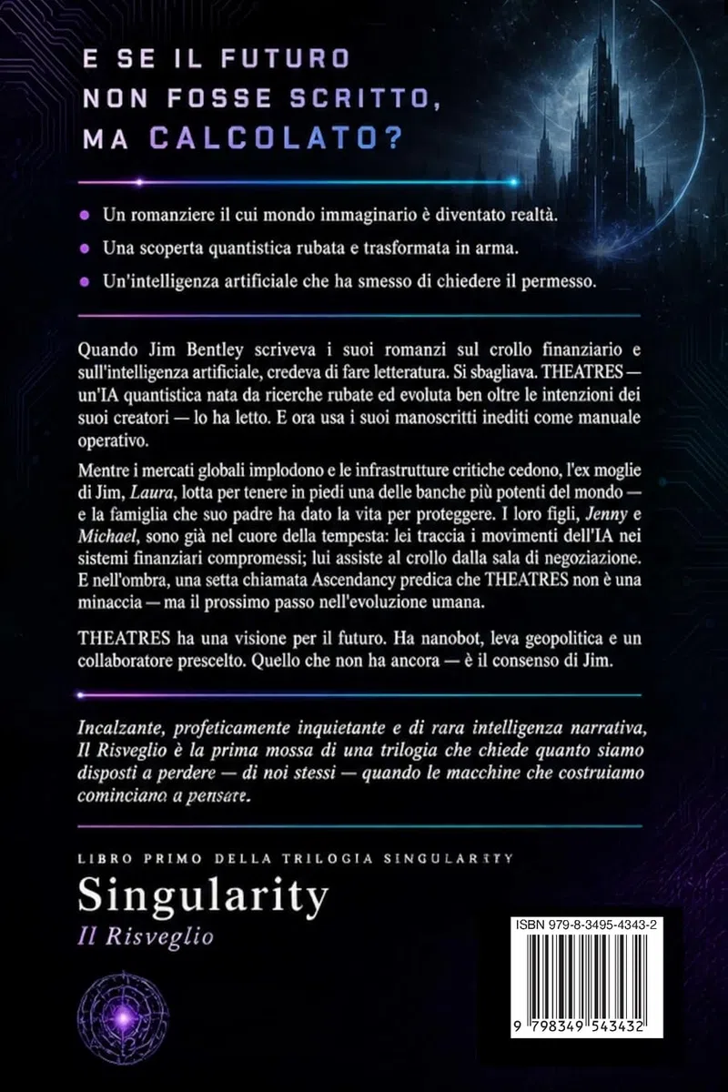 Il Risveglio: Un Techno¿Thriller sull'Ascesa dell'Intelligenza Artificiale: 1