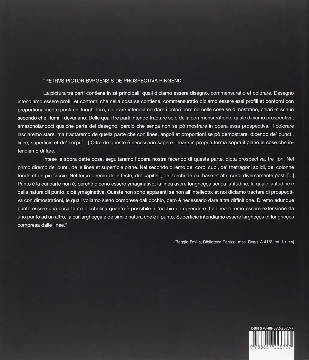 Piero della Francesca. Il disegno tra arte e scienza. Ediz. illustrata