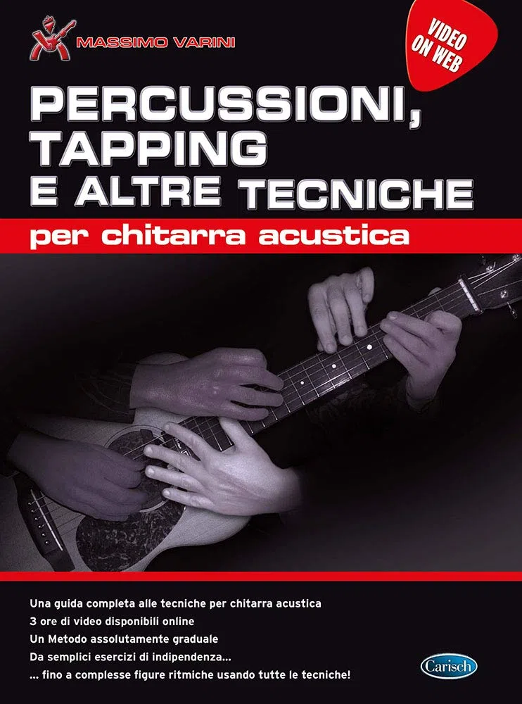 Percussioni, Tapping e altre Tecniche Per Chitarra ACUSTICA + VIDEO ON WEB