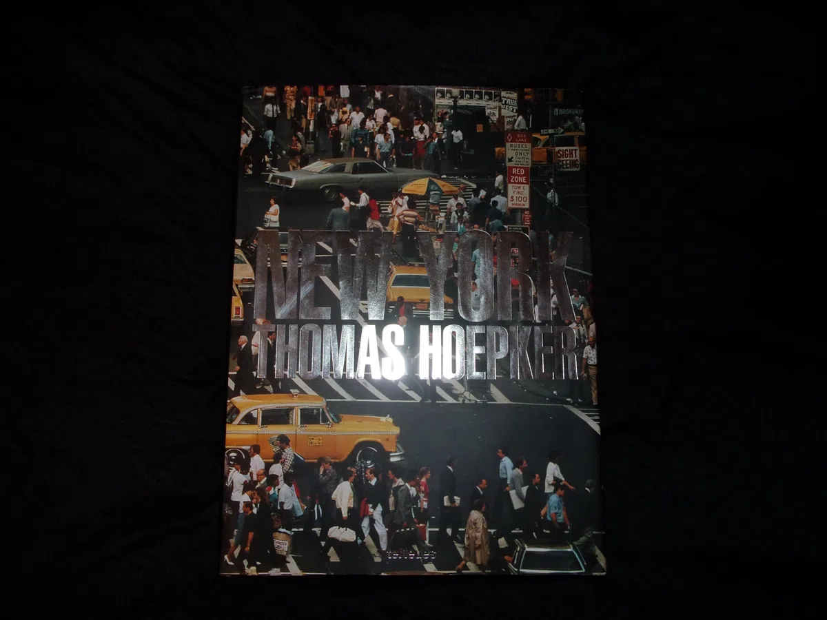 New York. Ediz. italiana, francese, inglese, tedesca e spagnola: Thomas Hoepker