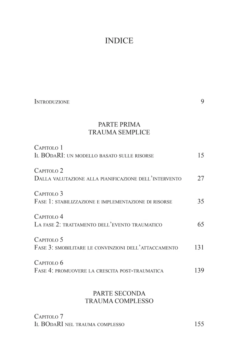 BOdaRI. Trauma semplice e complesso. Un approccio somatico integrato per il trattamento del trauma improntato sulle risorse