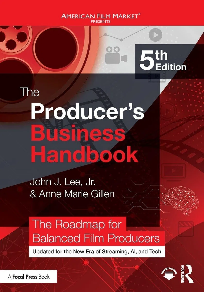 The Producer's Business Handbook: The Roadmap for Balanced Film Producers