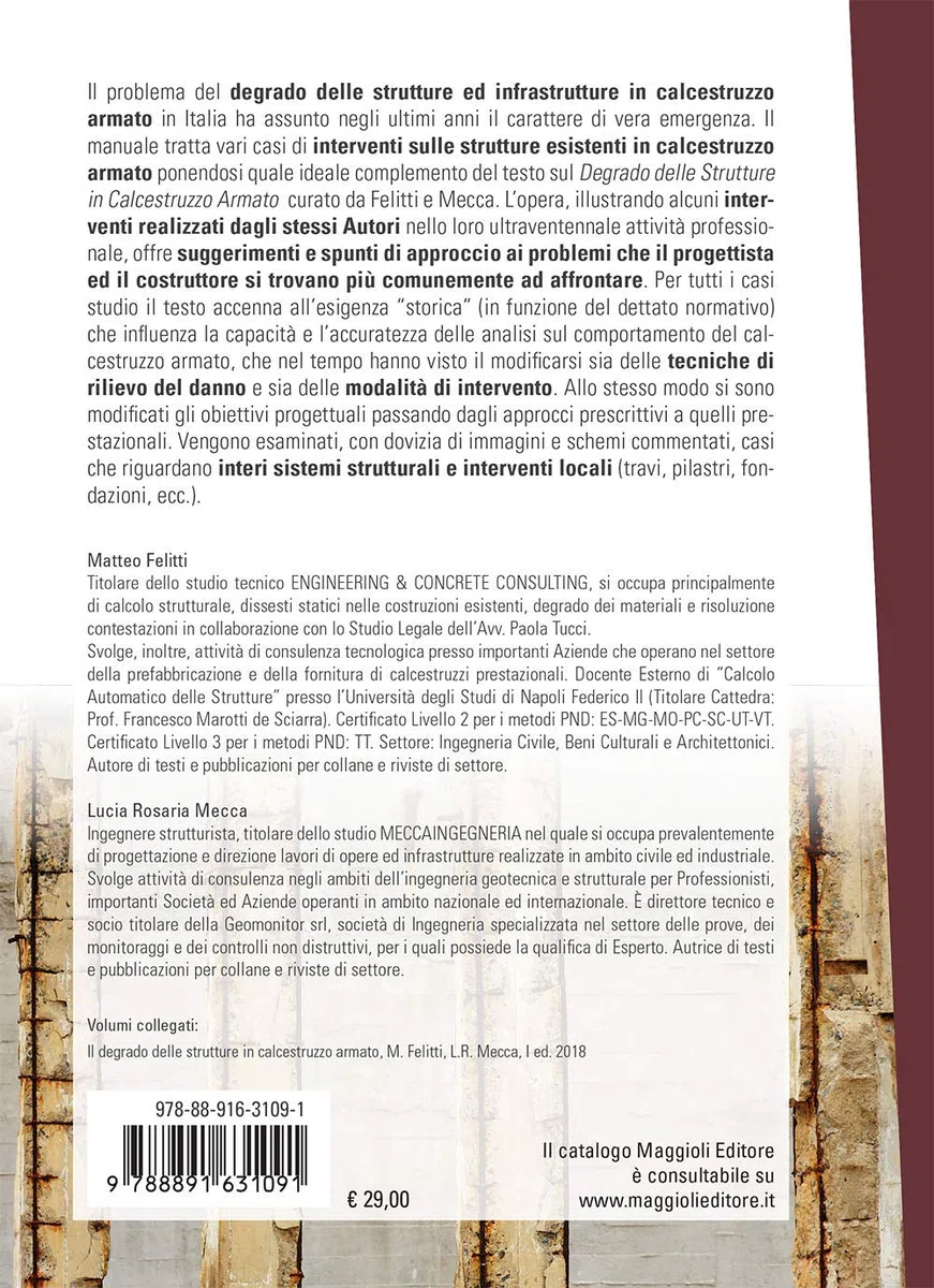 Tecniche di diagnosi, riparazione e miglioramento di strutture in calcestruzzo armato degradate