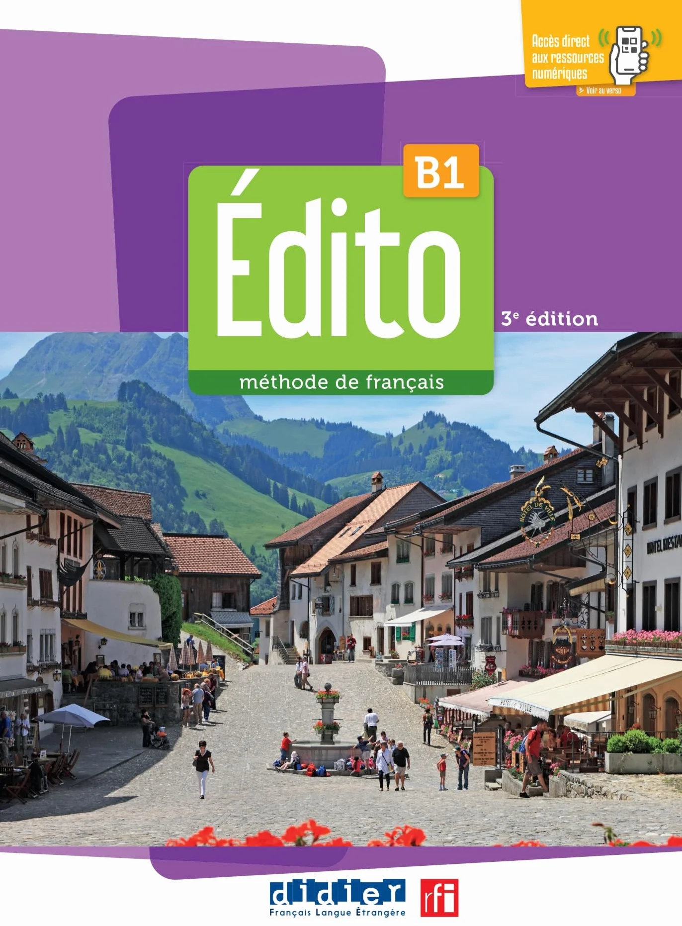 Edito. Méthode de Français. Niveau B1. Per le Scuole superiori. Con Didierfle App: Livre de l'élève + didierfle.app