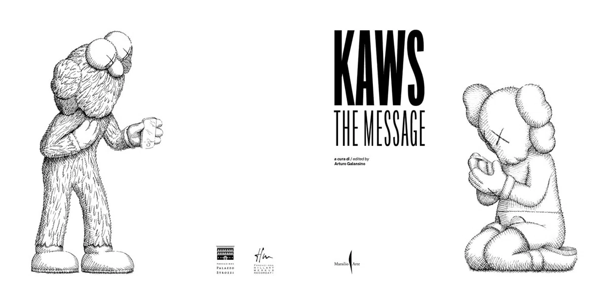 Kaws. The message. Ediz. italiana e inglese