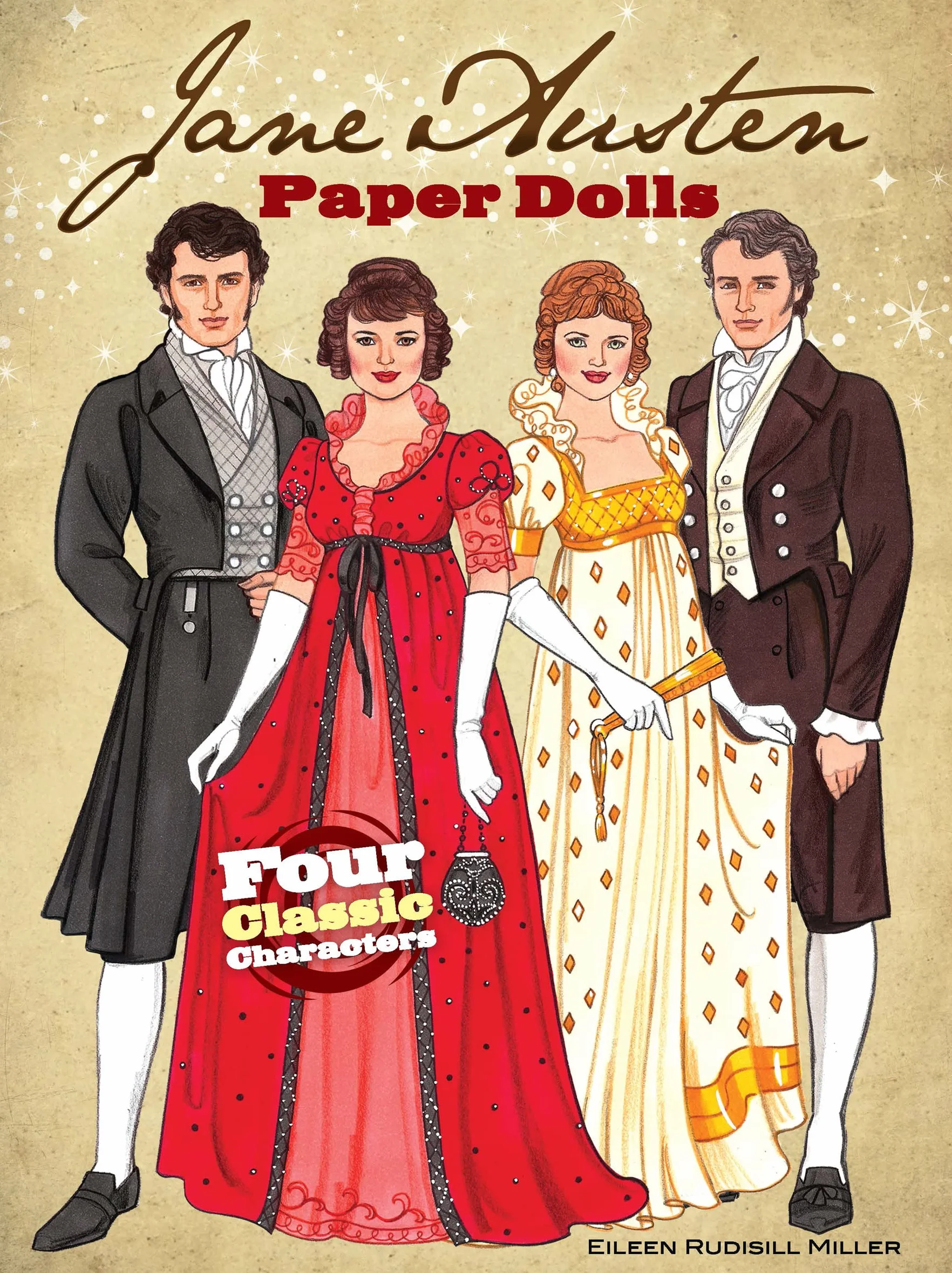 Jane Austen Paper Dolls Four Cla: Four Classic Characters