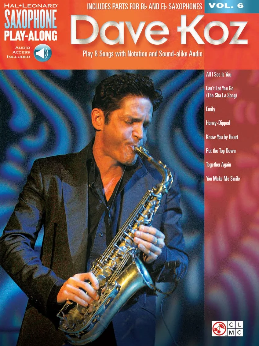 Dave Koz Saxophone Play-Along Volume 6