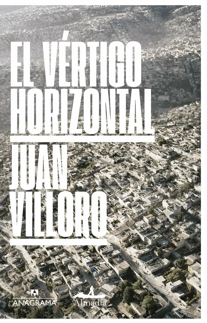 El vértigo horizontal / The Horizontal Vertigo: Una Ciudad Llamada Mexico: 7