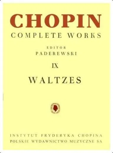 Complete Works IX: Waltzes. Editor: Paderewski. PWM EDITION