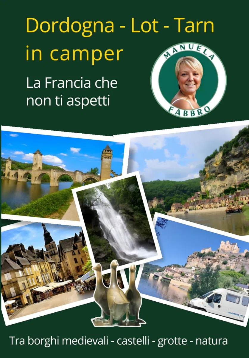 Dordogna-Lot-Tarn in camper: La Francia che non ti aspetti