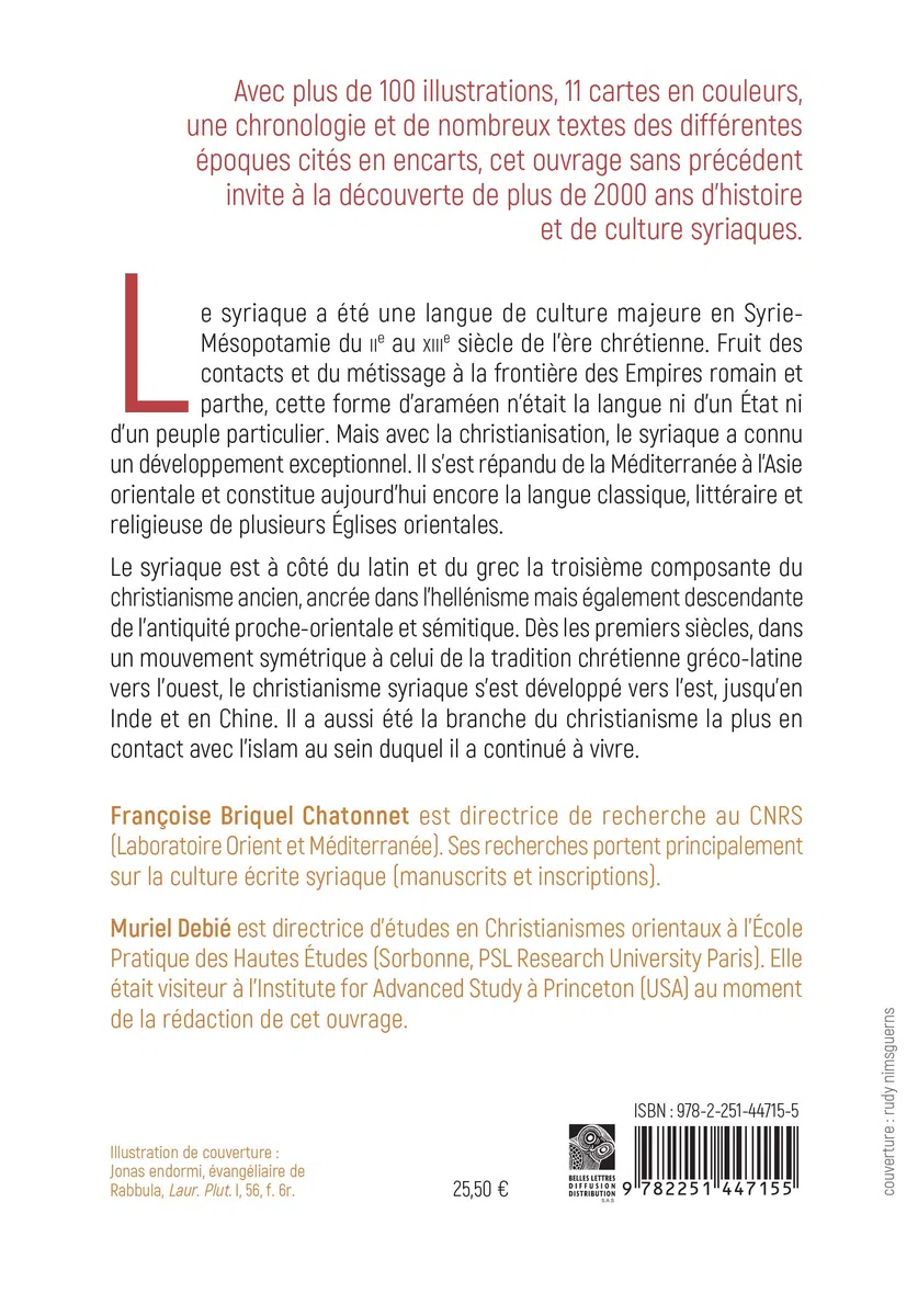 Le Monde Syriaque: Sur Les Routes D'un Christianisme Ignore