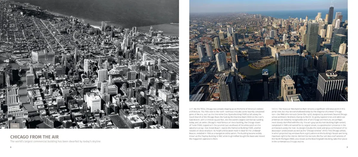 Then And Now Chicago Then And Now: A comprehensive photographic guide to the hidden history, stories and architecture of the windy city