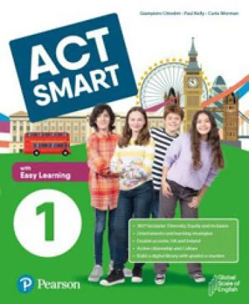 Act smart. With Easy Learning. Per la Scuola media. Con e-book. Con espansione online (Vol. 1)