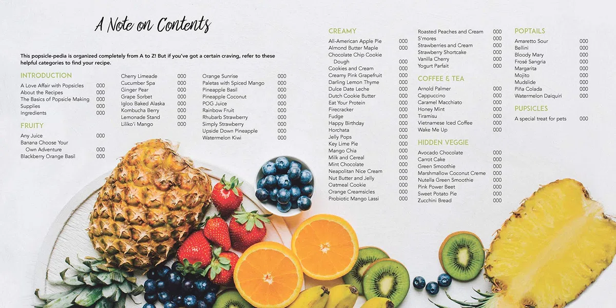 For the Love of Popsicles: Naturally Delicious Icy Sweet Summer Treats from A–Z