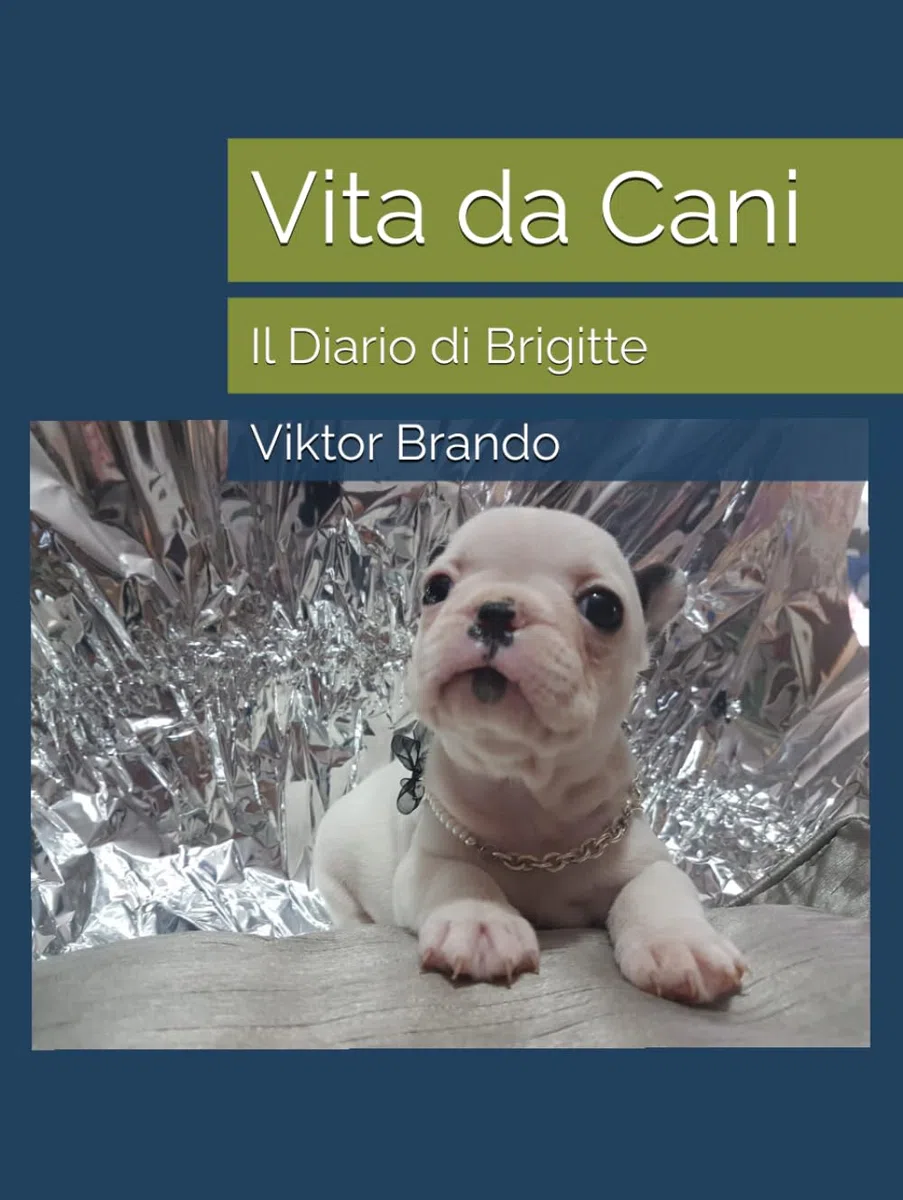 Vita da Cani: Il Diario di Brigitte