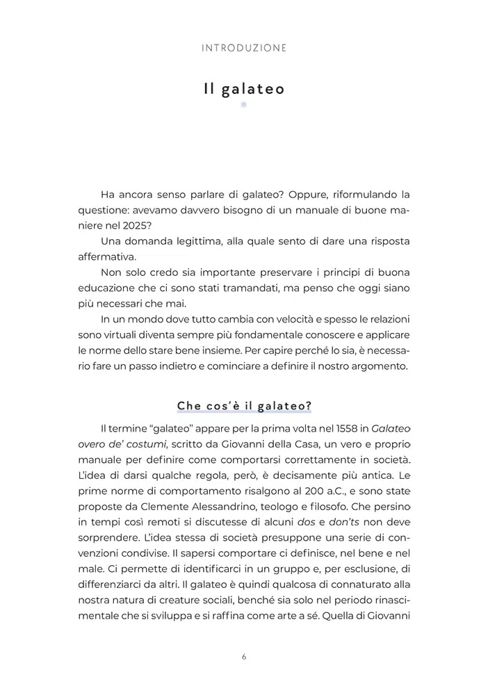 Galateo contemporaneo. Piccolo manuale di buone maniere per un mondo più gentile