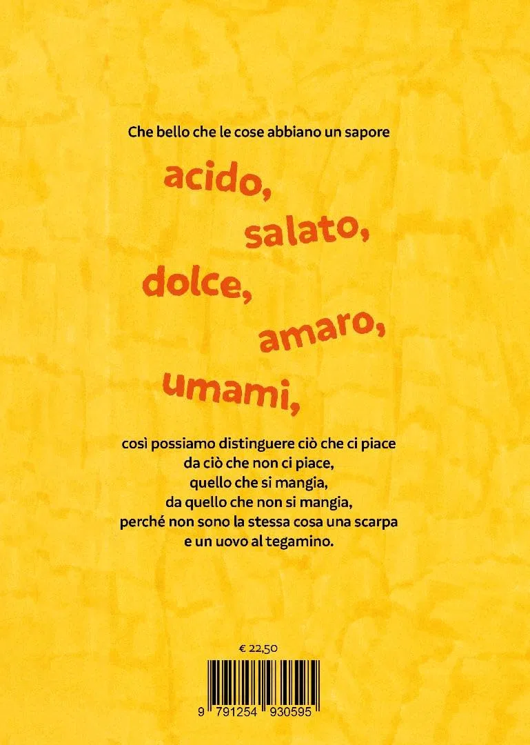 Che sapore ha? Ediz. a colori