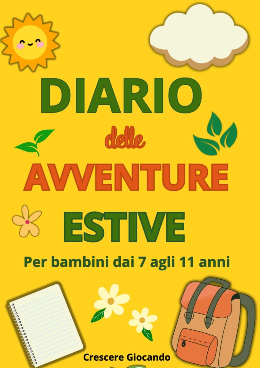 Diario delle Avventure Estive per Bambini dai 7 agli 11 Anni: Attività creative, missioni settimanali e spazi per raccontarsi ogni giorno delle vacanze