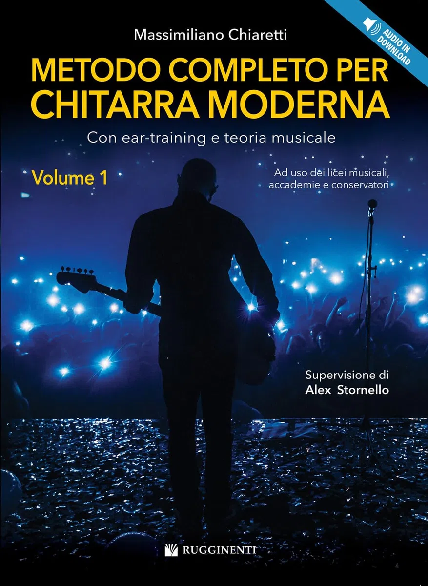 Metodo completo per chitarra moderna. Con ear-training e teoria musicale. Con audio in download (Vol. 1)