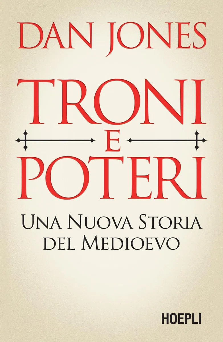 Troni e poteri. Una nuova storia del Medioevo