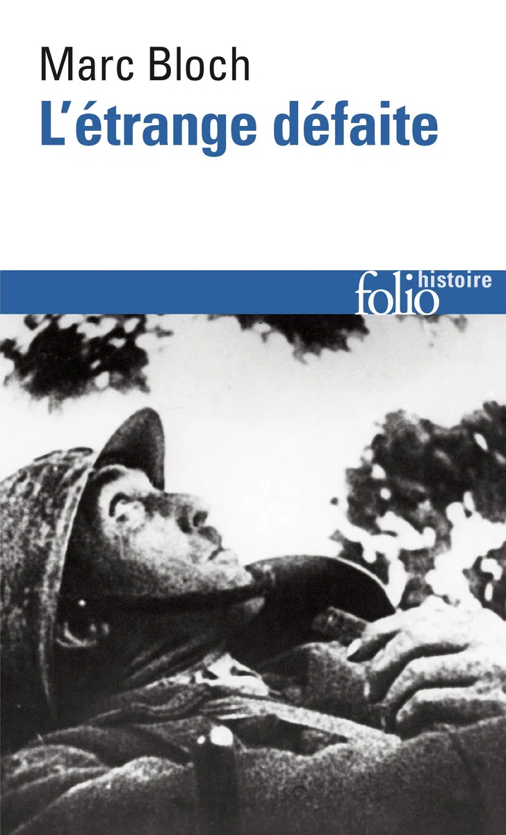L'étrange défaite: Témoignage écrit en 1940