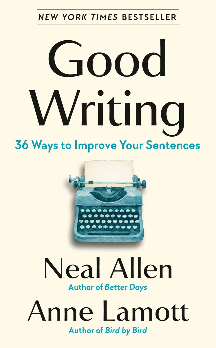 Good Writing: 36 Ways to Improve Your Sentences