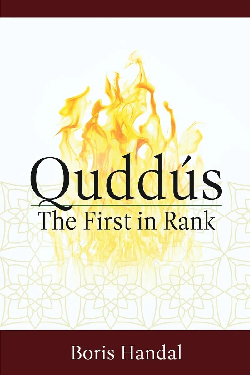 Quddús: The First in Rank