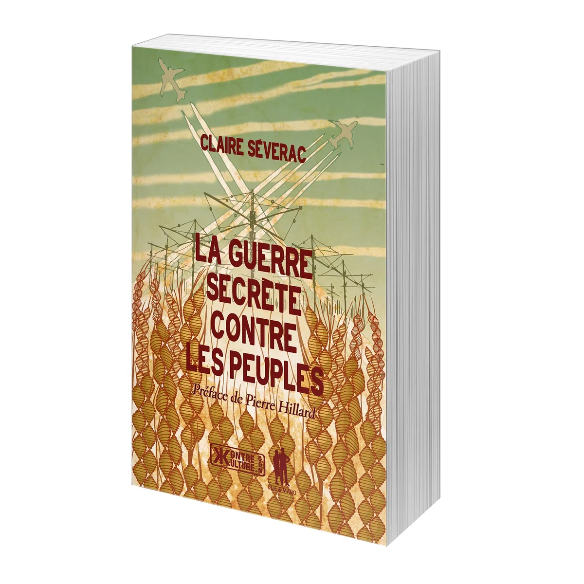 La guerre secrete contre les peuples