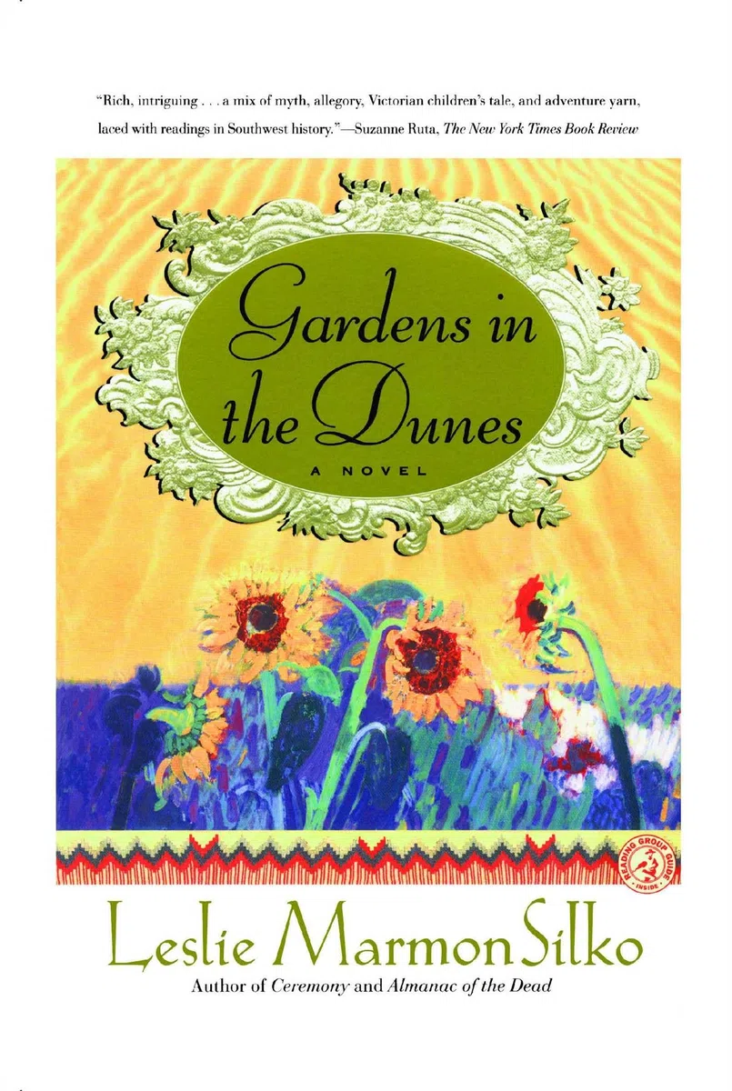 Gardens in the Dunes: A Novel