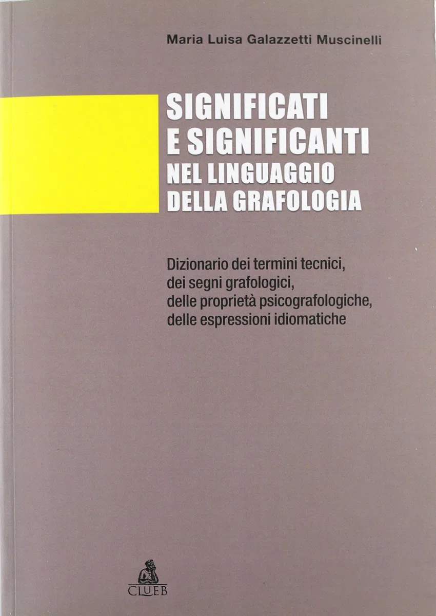 Significati e significanti nel linguaggio della grafologia
