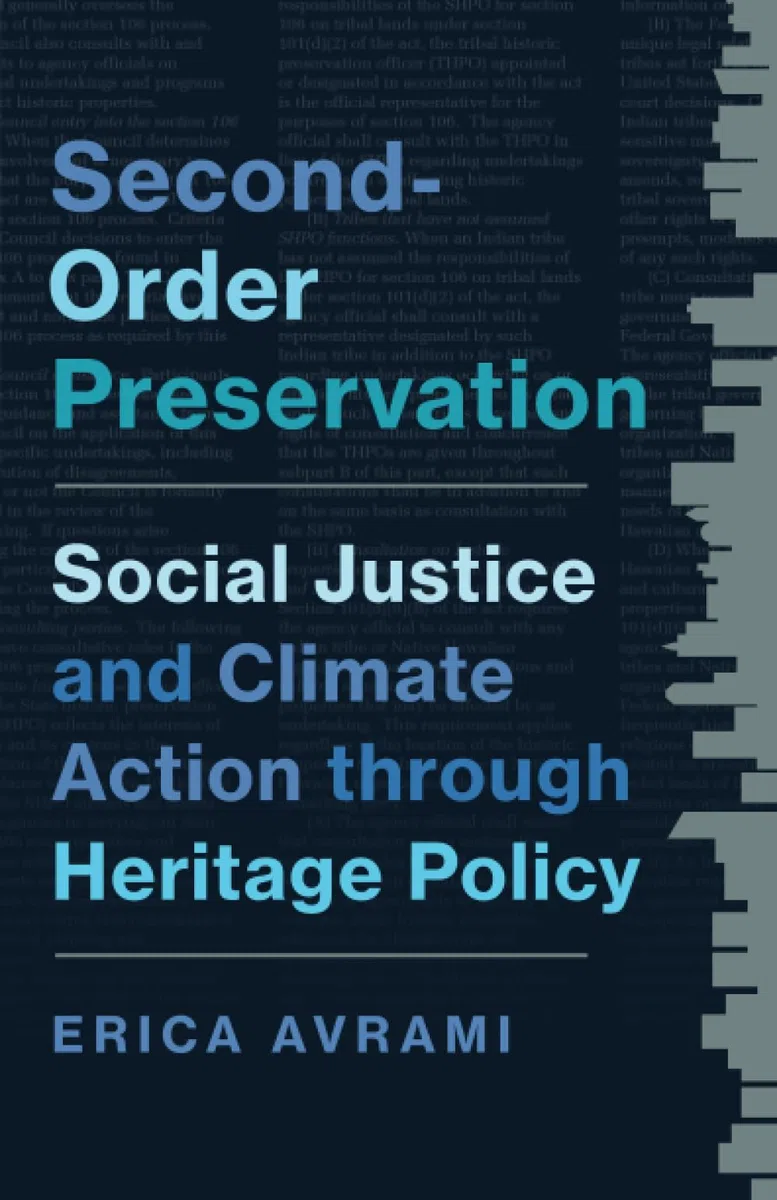 Second-Order Preservation: Social Justice and Climate Action Through Heritage Policy