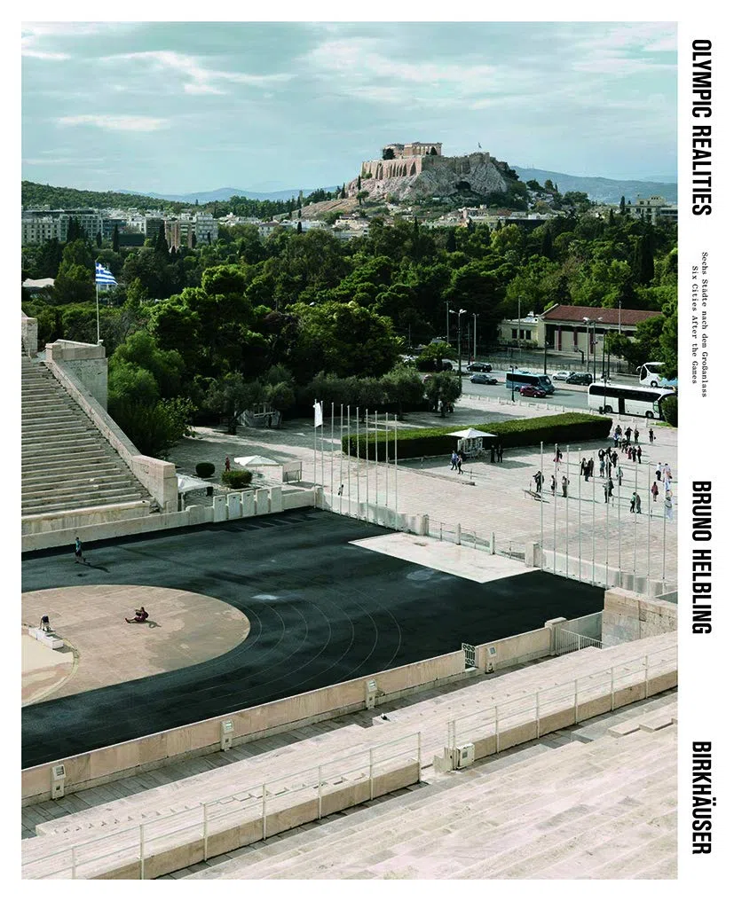 Olympic Realities: Sechs Stadte Nach Dem Grossanlass / Six Cities After the Games