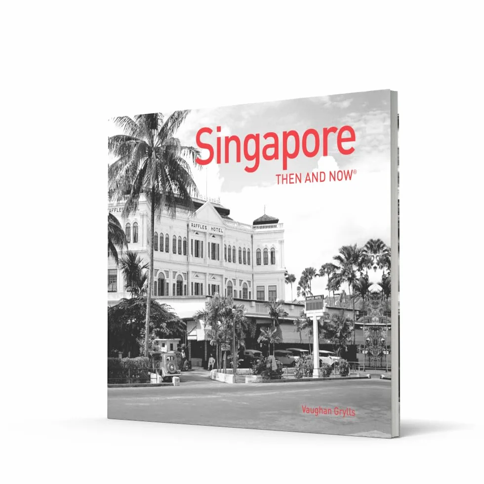 Singapore: Then and Now [Lingua Inglese]