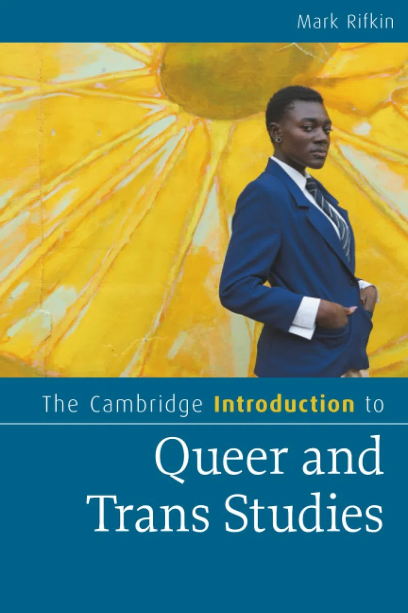 The Cambridge Introduction to Queer and Trans Studies