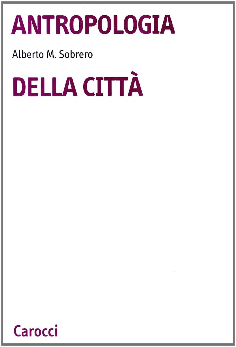 Antropologia della città