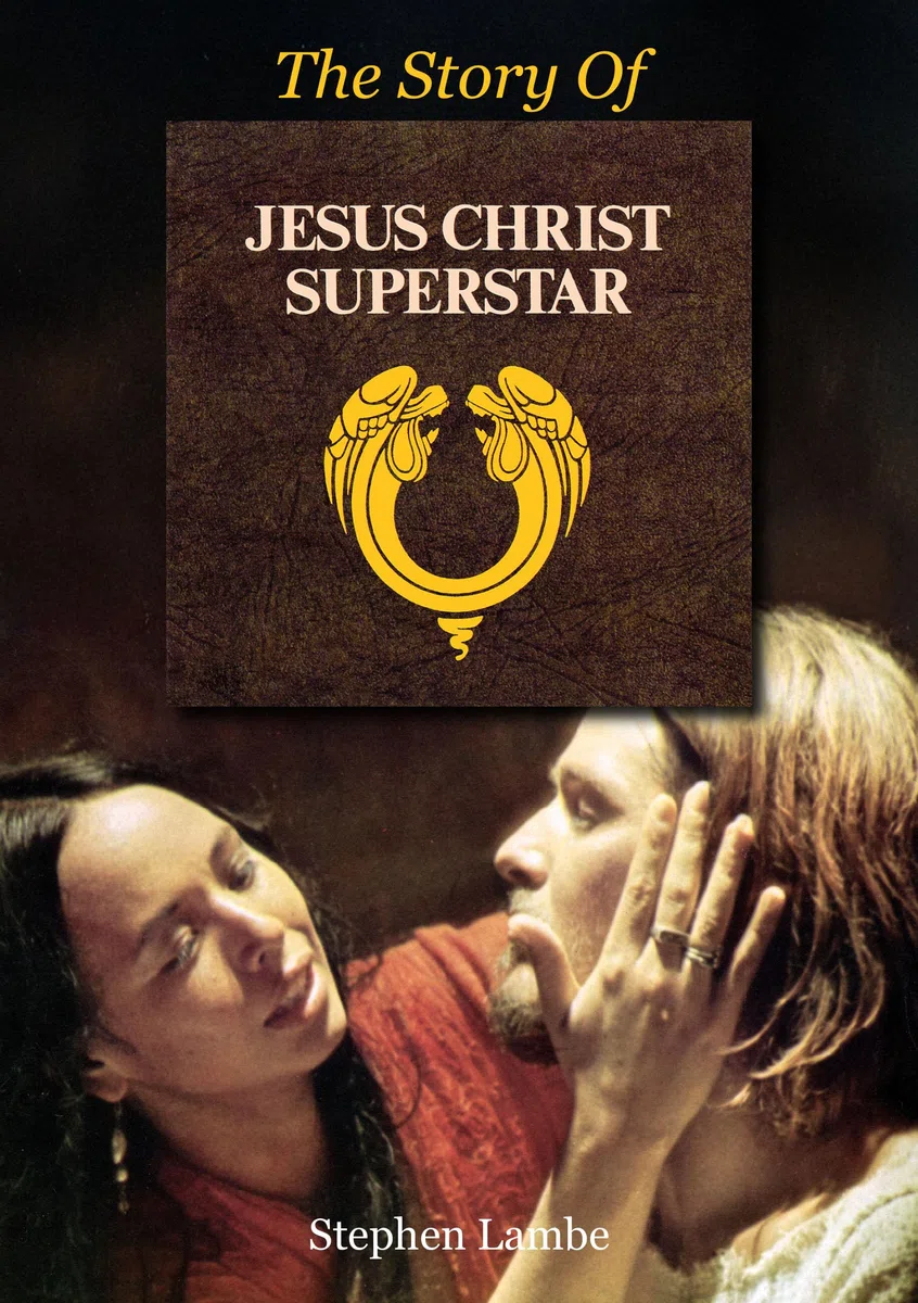 The Story of Jesus Christ Superstar