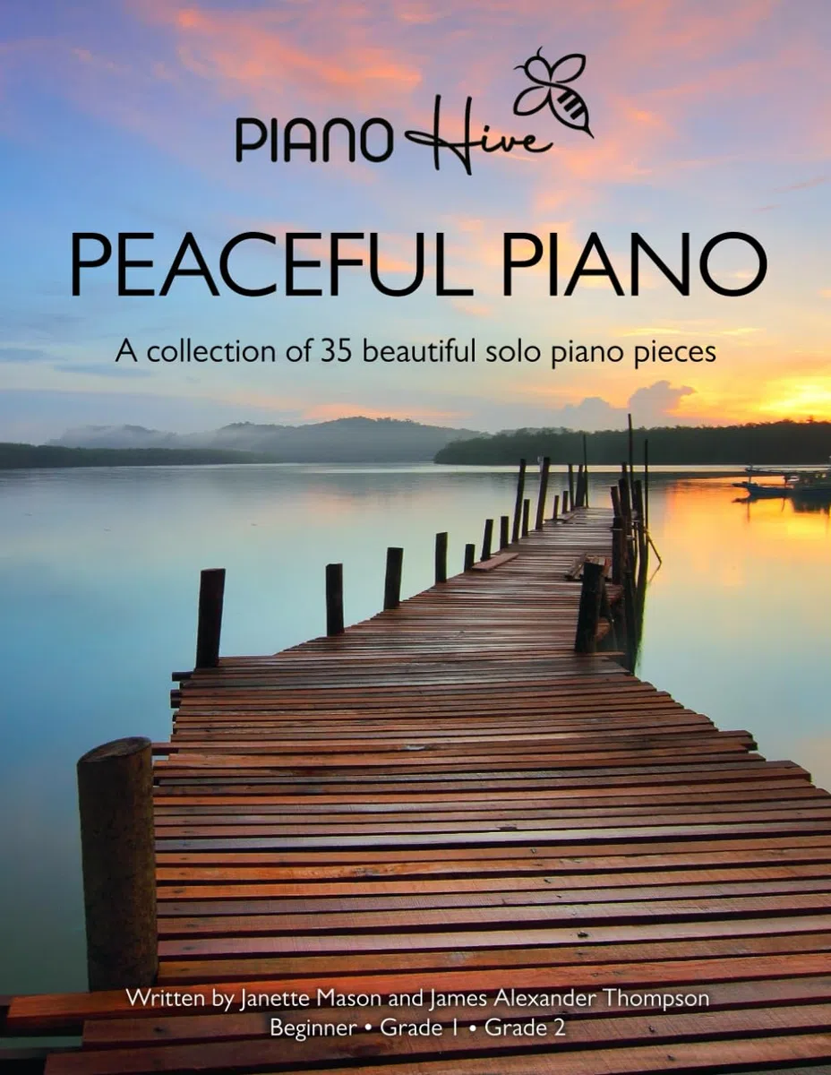 Peaceful Piano: 35 Beautiful Piano Pieces for Adults and Children. Late Beginner to Intermediate. Audio Supported
