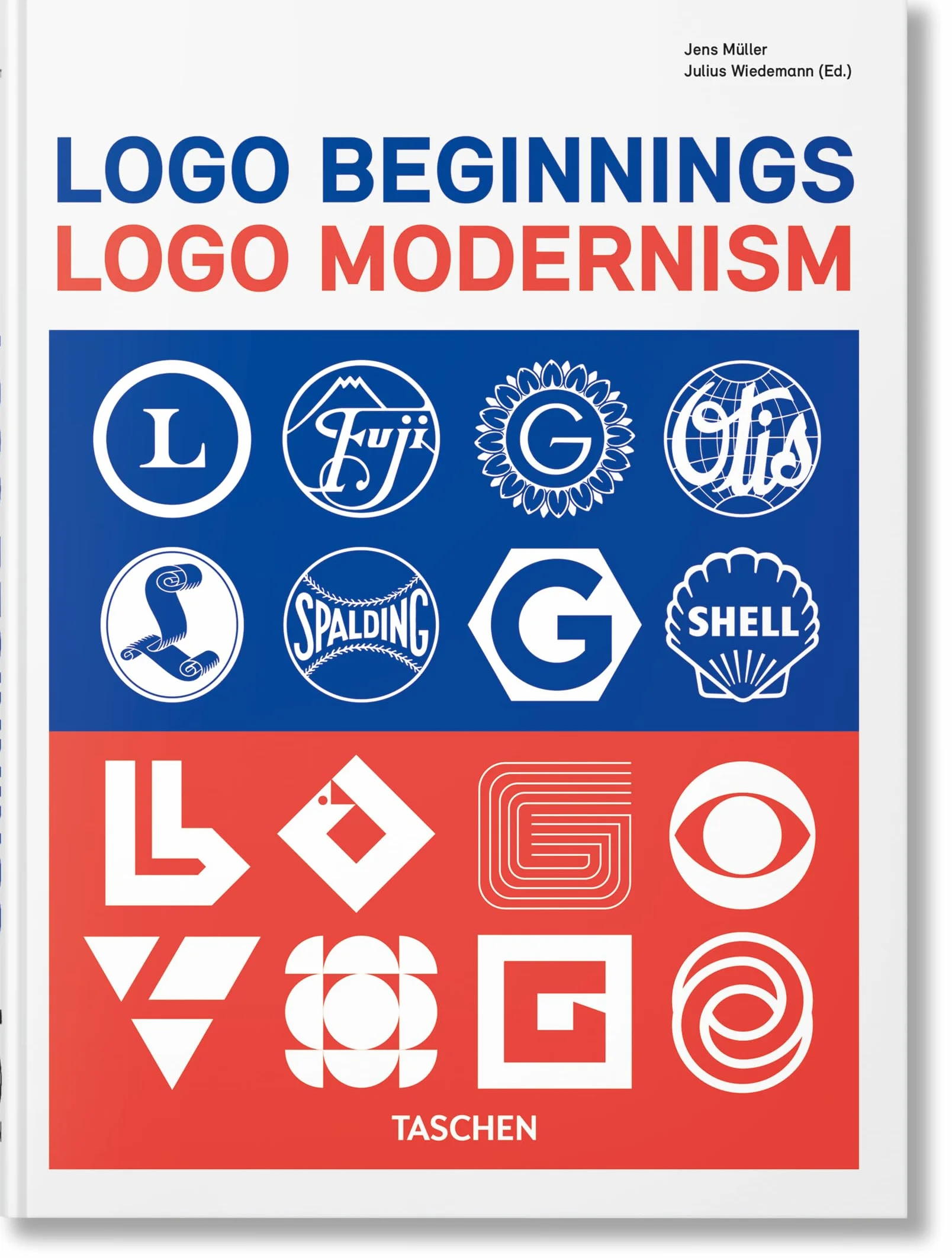 Logo Beginnings: Logo Modernism. 45th Ed.