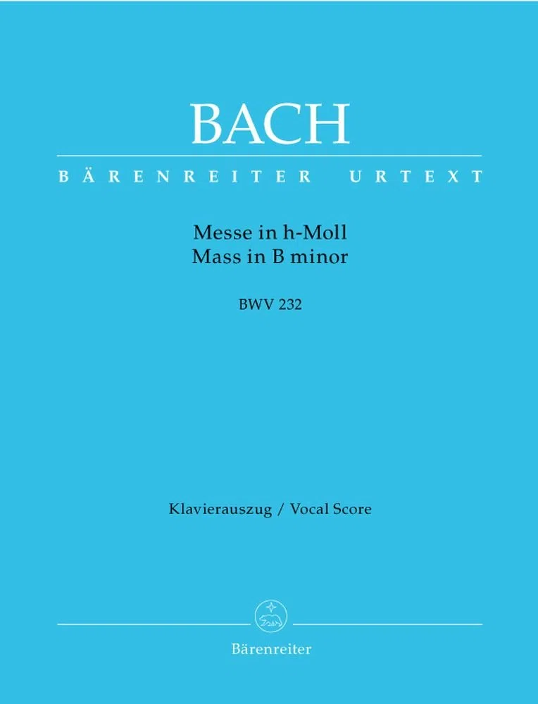 Messe h-Moll BWV 232. BÄRENREITER URTEXT. Klavierauszug, Urtextausgabe