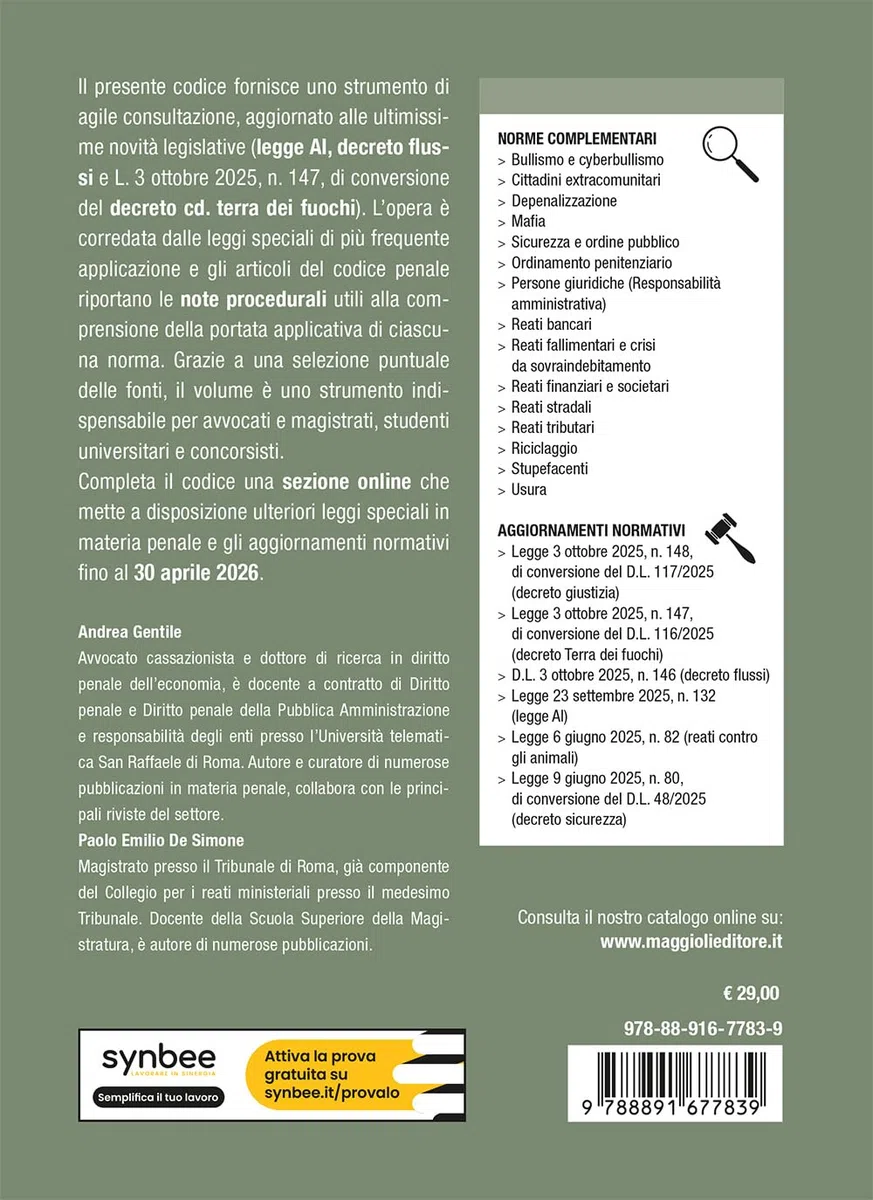 Codice Penale 2026 e norme complementari. Aggiornato a Legge AI e Conversione dei decreti giustizia e terra dei fuochi. Con espansione online